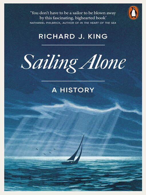 Title details for Sailing Alone by Richard J. King - Wait list